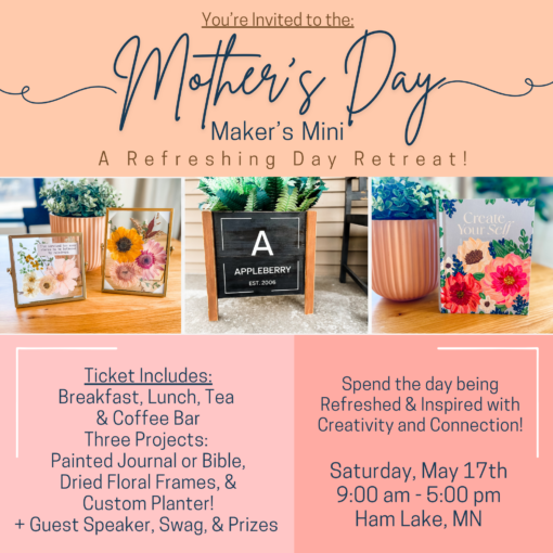 Mother's Day Maker's Mini Day Retreat! -  May 17th