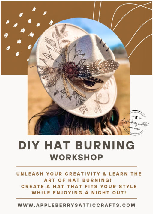 DIY Hat Burning Workshop - April 15th