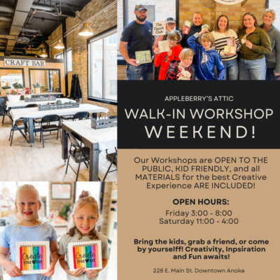 Walk-In Workshop - March 27th & 28th