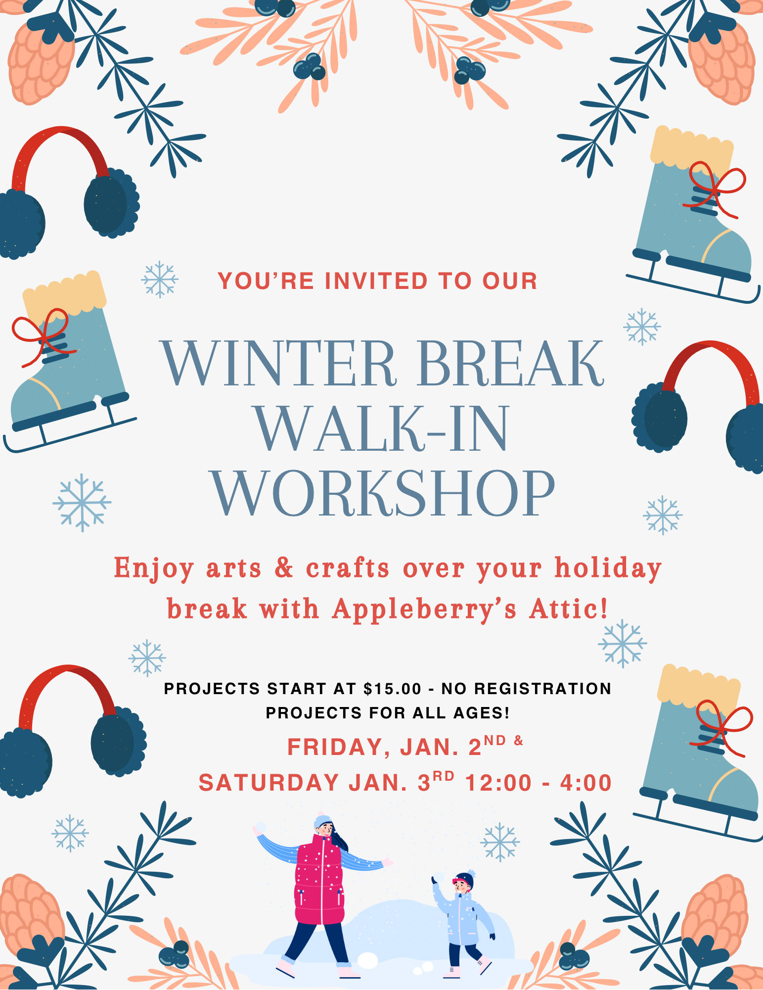 Winter Break Walk-In Workshop - January 2nd & 3rd
