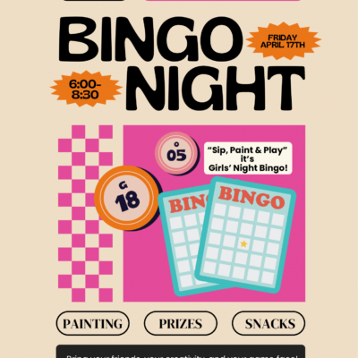 "Sip, Paint & Play" Girls Night Bingo! - Friday, April 17th
